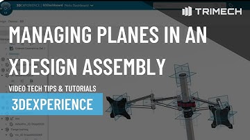 Managing Planes in an xDesign Assembly on the 3DEXPERIENCE Platform