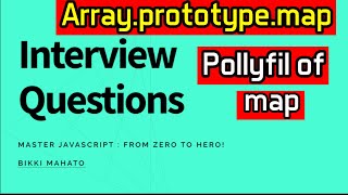 Pollyfil of map | totype.map | JavaScript Interview Questions | Zero to Hero ?