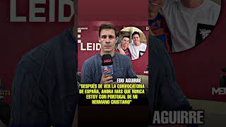 Edu aguirre si ya iba con portugal por cr7 ahora que no lleva ni un madridista al mundial aún más