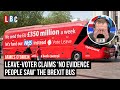 James O'Brien takes on caller who says 'no evidence people saw' Brexit bus | LBC