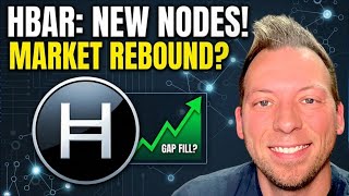 HEDERA HBAR - New Nodes Online! Market Bouncing Back?! Will This Gap Fill?