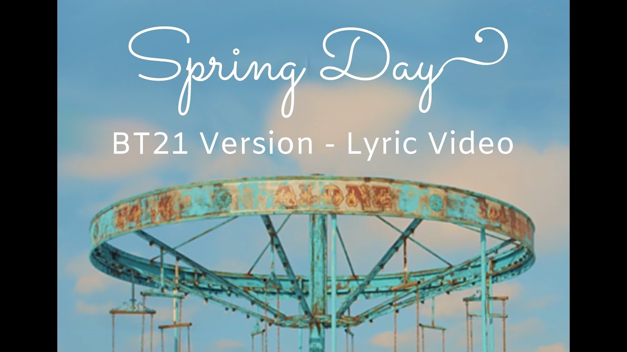 BTS - Spring Day ~ BT21 Version {colour coded lyrics Han/Rom/Eng}