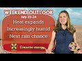 Weekend Weather and Garden Outlook 7/23/22