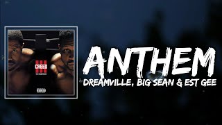 Dreamville - Anthem Lyrics