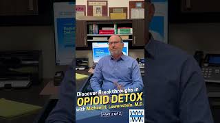 Sleep through Opioid Withdrawals with Waismann Method