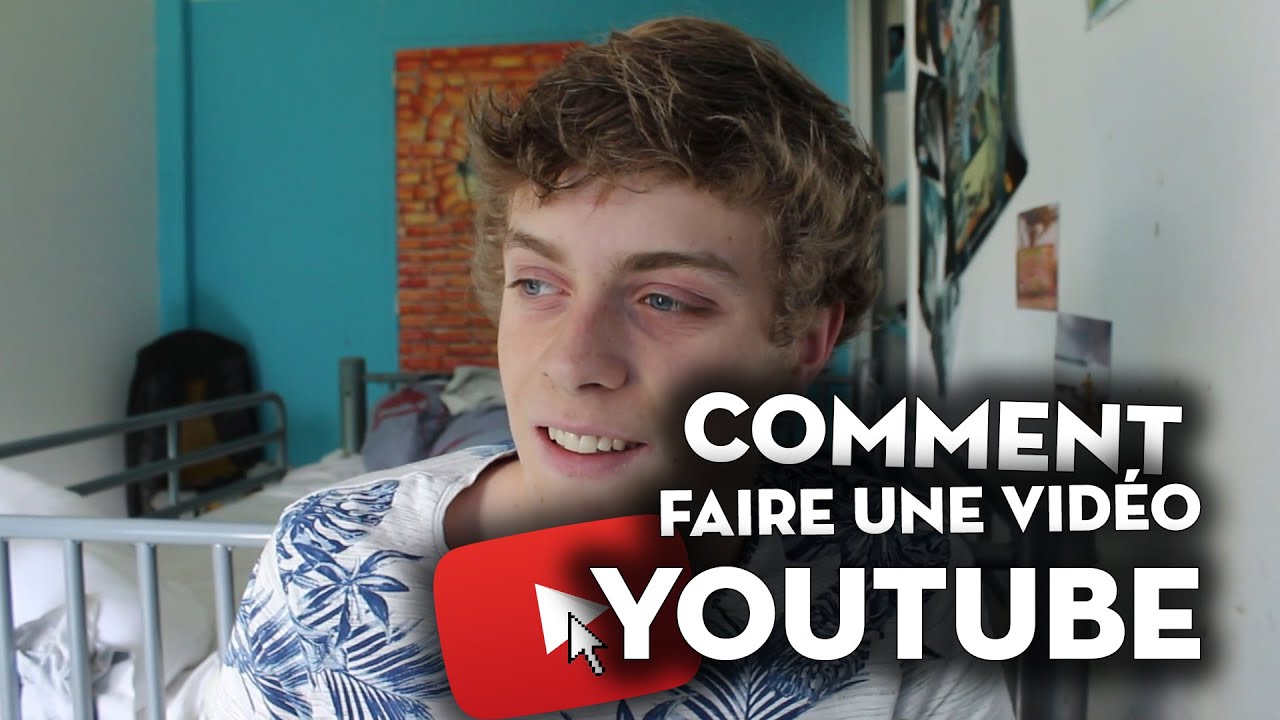 COMMENT FAIRE UNE VIDÉO YOUTUBE ? - MATISSE - YouTube
