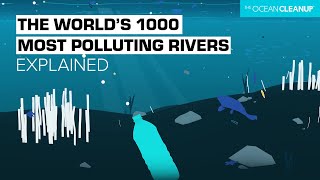 How 1% Of The World's Rivers Emit 80% Of The Pollution To Our Oceans | Research | The Ocean Cleanup