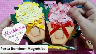 DIY- Hortênsia (Porta Bombom Magnético) Dia das Mães #passoapasso