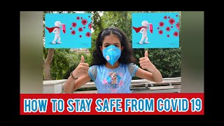 How to stay safe from Covid 19 #Lily'sworld