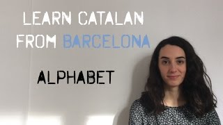 Learn the Catalan Alphabet