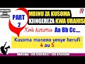 Jifunzekiingereza part 2 mbinu za kusoma kiingereza kwa urahisi kwa abcs  kiingereza cha kuongea