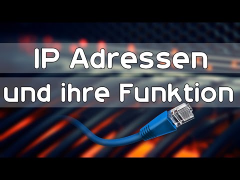 IP Adressen und ihre Funktion