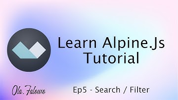 Alpine Js   Ep5 Search