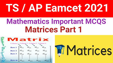 Most important questions of matrices for ts and ap eamcet 2021