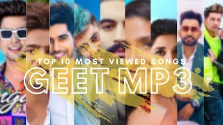 GEET MP3 TOP 10 MOST VIEWED SONG| JASS MANAK| GURI| KARAN RANDHAWA| GEET MP3 NEW SONGS| PUNJABI SONG