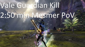 Gw2 [qT] Vale Guardian Kill 2:50 min [5:10 min left] | Mesmer PoV