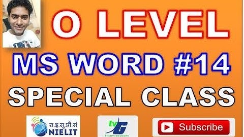 O LEVEL  IT TOOLS MS WORD SPECIAL CLASS IN HINDI FULL EXPLAIN WITH PRACTICAL PART 1 CLASS #14