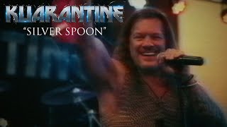 KUARANTINE - &quot;Silver Spoon&quot; (ft. Chris Jericho) OFFICIAL VIDEO