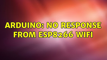 Arduino: No Response from ESP8266 WIFI (3 Solutions!!)