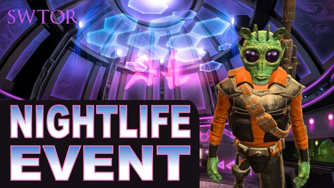 SWTOR - 'Nightlife Sweep' (2017-2019) / Nar Shaddaa Nightlife Event