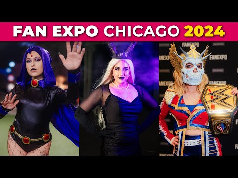 FAN EXPO CHICAGO 2024 4K COSPLAY MUSIC VIDEO CONVENTION HIGHLIGHTS CHICAGO COMIC CON
