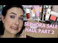 Sephora VIB Sale Try On HAUL Part 2 Spring Sale 2023 | Try On Haul + First Impressions