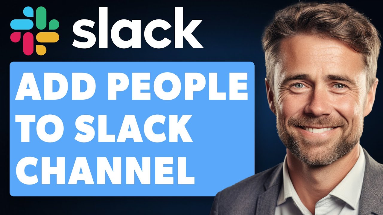 How To Add People To A Slack Channel (2024 Guide) - YouTube