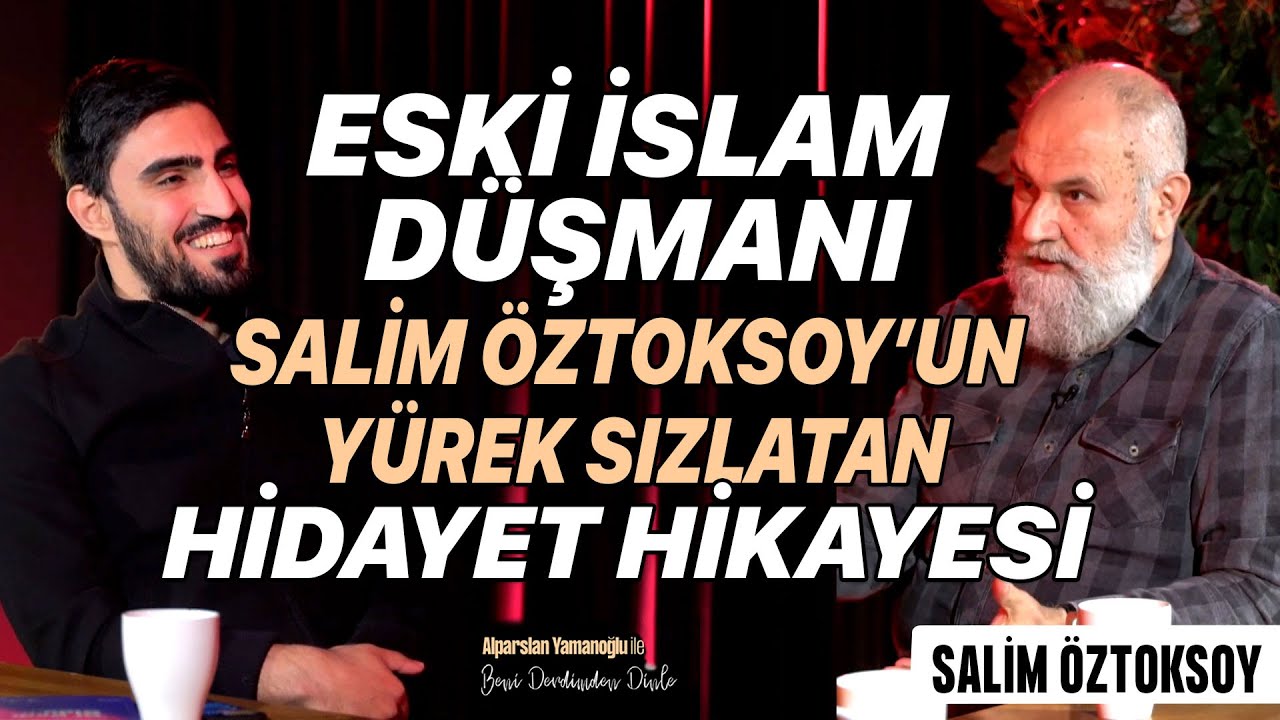 Alparslan Yamanoğlu ile Beni Derdimden Dinle | Salim Öztoksoy