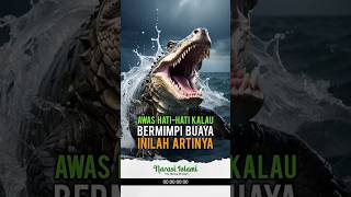 Rahasia Tersembunyi Mimpi Melihat Buaya #shorts #tafsirmimpi