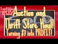 Do You Believe I Got All This For $3?! Auction Lot Haul+Thrift Store Purchases-Reselling For Profit!