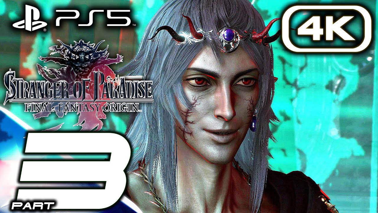 STRANGER OF PARADISE FINAL FANTASY ORIGIN Gameplay Walkthrough Part 3 (4K 60FPS PS5) No Commentary