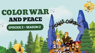 CAMP CANDY | EPISODE 2 - SEASON 2 | COLOR WAR AND PEACE | THE GLASNOST MENAGERIE | CUTIE BEE