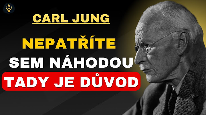 Carl Jung vysvětluje | 12 znaků, že jste stará duše s novým úkolem