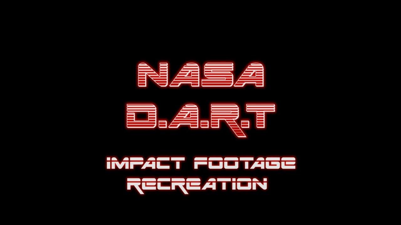 NASA Dart impact recreation. YouTube