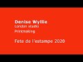 Artist denise wyllie  printmaker fte de lestampe 2020