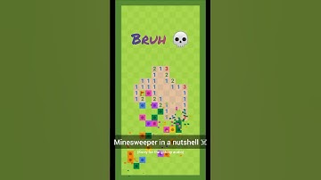 Minesweeper in a nutshell... #memes