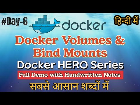 Day - 6 Docker Volumes and Bind Mounts Persistent Storage for Docker in ...