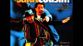 12-Dansez maintenant (Bande Originale du Film "Salut Cousin" 1997)