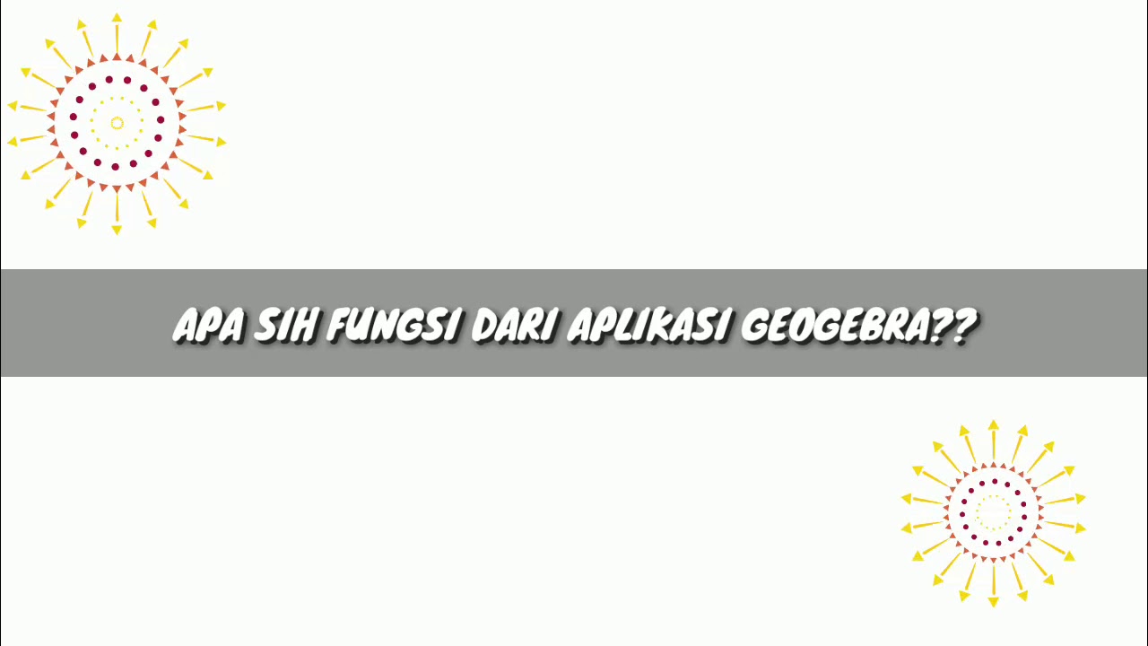 Tutorial Aplikasi Geogebra Classic 5 - YouTube