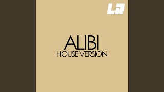 Alibi (House Version) - Dj Lucas Rocha