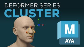 Cluster Tutorial Maya Ep2 | Deformer Series