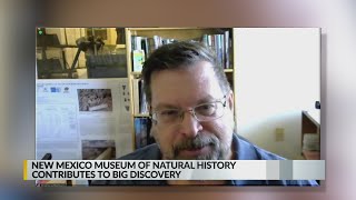 New Mexico Museum of Natural History contributes to big discovery