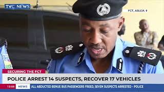 Police Arrest 14 Suspects, Recover 17 Vehicles In FCT