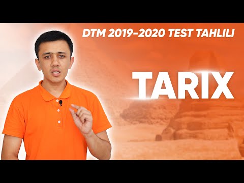 DTM 2019-2020 yillarda tushgan TARIX FANI TESTI TAHLIL
