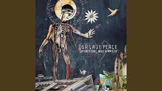 Video thumbnail of "Our Lady Peace - Wish You Well"