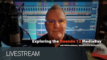 Exploring the Nuendo 12 MediaBay in Detail | Nuendo Livestream