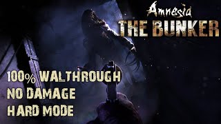 Amnesia The Bunker  100% Walkthrough  No Damage  Hard  Full Game