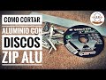 Como Cortar Aluminio Con Discos ZIP ALU - JJ HERRERIA