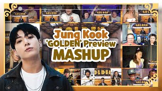 정국 (Jung Kook) 'GOLDEN' Preview Reaction Mashup 해외반응 모음
