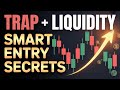 Trap Trading + Liquidity Explained | Smart Money Ki Hidden Entry#trading #forextrading #goldtrading